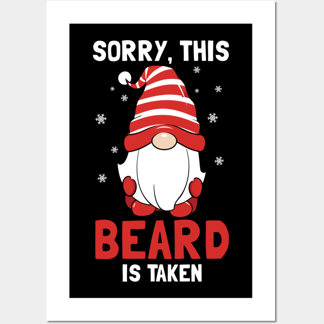 Sorry This Beard Is Taken Wall Art by MZeeDesigns